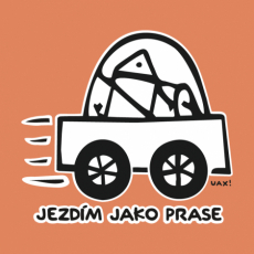 Design 1072 - JEZDÍM JAKO PRASE