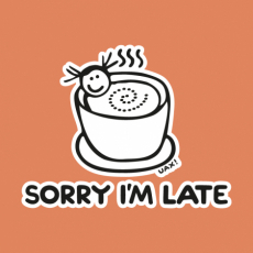 Potisk 1087 - SORRY IM LATE