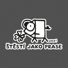 Potisk 1220 - ŠTĚSTÍ JAKO PRASE