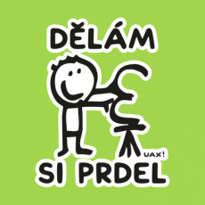 Potisk 1235 - DĚLÁM SI PRDEL