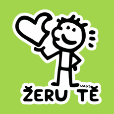 Potisk 1244 - ŽERU TĚ