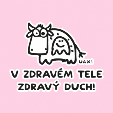 Potisk 1309 - V ZDRAVÉM TELE ZDRAVÝ DUCH