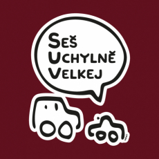 Potisk 5201 - SES UCHYLNĚ VELKEJ