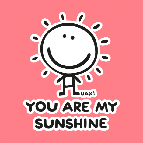 Potisk 1130 - YOU ARE MY SUNSHINE