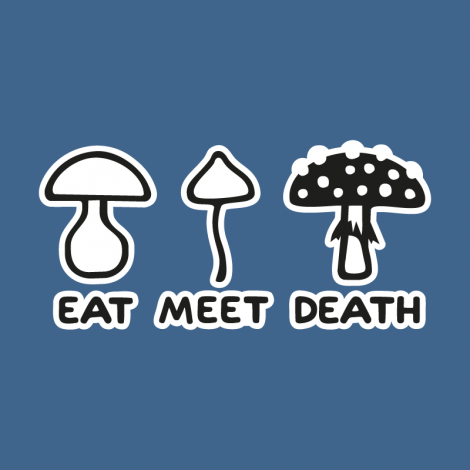 Potisk 1177 - EAT MEET DEATH