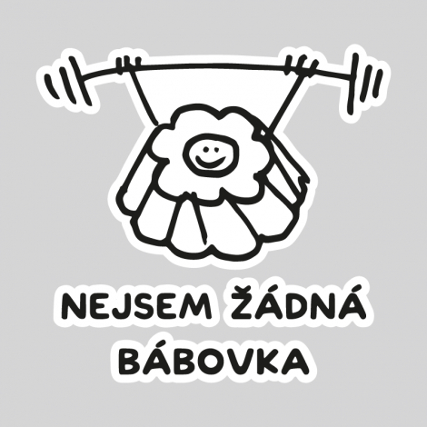 Design 5202 - NEJSEM ŽÁDNÁ BÁBOVKA